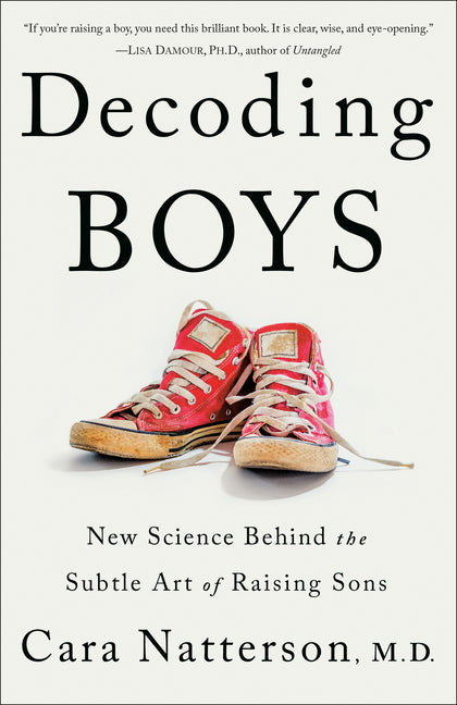 Book cover for Decoding Boys: New Science Behind the Subtle Art of Raising Sons