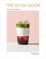 Book cover for The Boba Book: Bubble Tea and Beyond