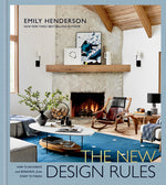 Book cover for The New Design Rules: How to Decorate and Renovate, from Start to Finish: An Interior Design Book