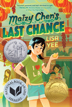 Book cover for Maizy Chen's Last Chance: (Newbery Honor Award Winner)