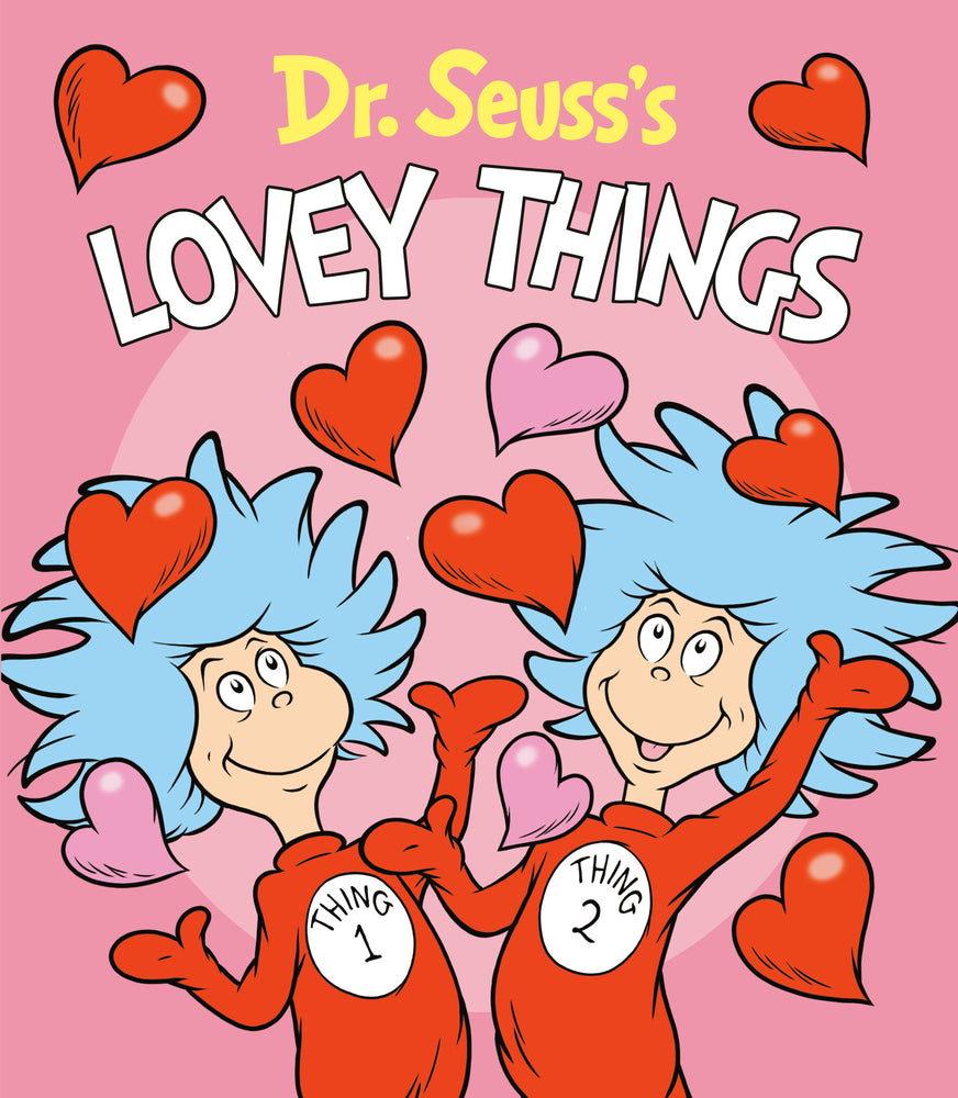 Book cover for Dr. Seuss's Lovey Things