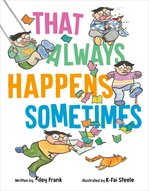 Book cover for That Always Happens Sometimes