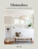 Book cover for Minimalista: Your Step-By-Step Guide to a Better Home, Wardrobe, and Life