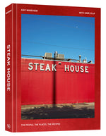 Book cover for Steak House: The People, the Places, the Recipes