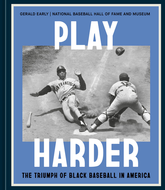 Book cover for Play Harder: The Triumph of Black Baseball in America