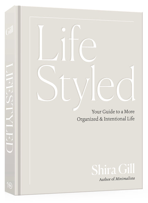Book cover for Lifestyled: Your Guide to a More Organized & Intentional Life