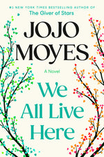 Book cover for We All Live Here