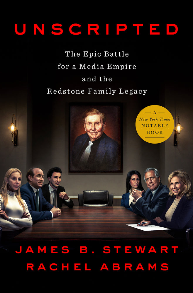 Book cover for Unscripted: The Epic Battle for a Media Empire and the Redstone Family Legacy