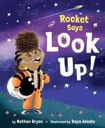 Book cover for Rocket Says Look Up!