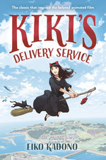 Book cover for Kiki's Delivery Service: The Classic That Inspired the Beloved Animated Film