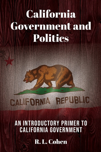 Book cover for California Government and Politics