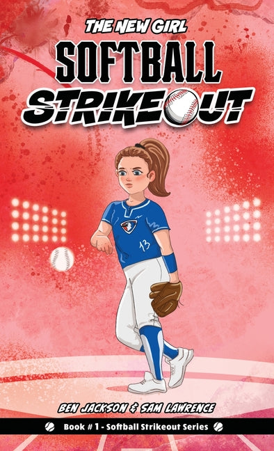 Book cover for Softball Strikeout: The New Girl