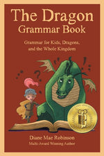Book cover for Dragon Grammar Book: Grammar for Kids, Dragons, and the Whole Kingdom