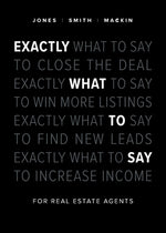 Book cover for Exactly What to Say: For Real Estate Agents