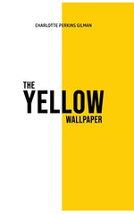 Book cover for The Yellow Wallpaper