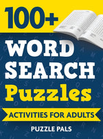 Book cover for 100+ Word Search Puzzles: Activities For Adults