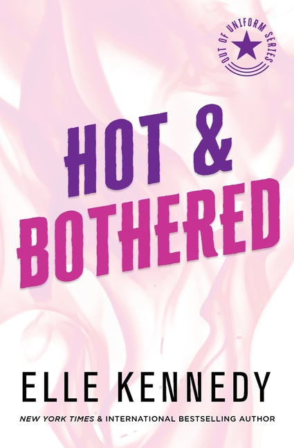 Book cover for Hot & Bothered