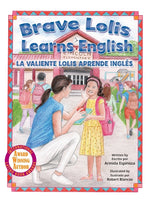 Book cover for Brave Lolis Learns English / LA VALIENTE LOLIS APRENDE INGLÉS