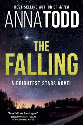 Book cover for The Falling: A Brightest Stars Novel