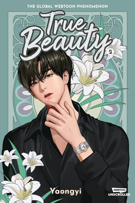 Book cover for True Beauty Volume Two: A Webtoon Unscrolled Graphic Novel