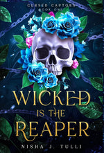 Book cover for Wicked is the Reaper