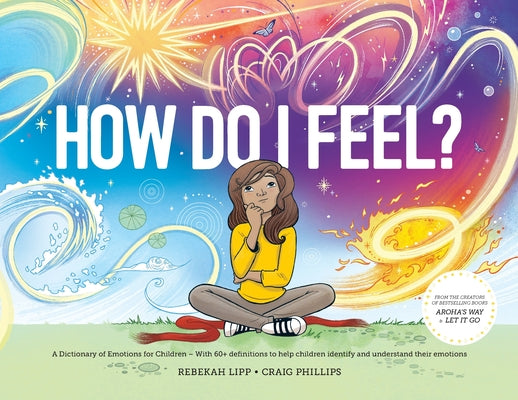 Book cover for How Do I Feel?: A dictionary of emotions