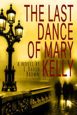 Book cover for Last Dance of Mary Kelly