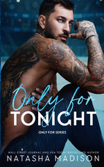 Book cover for Only For Tonight: A one night stand, surprise pregnancy, sports romance