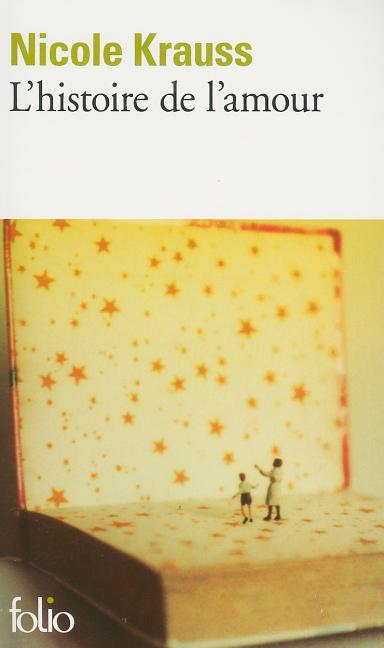 Book cover for L'Histoire de L'Amour = The History of Love