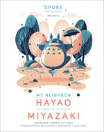 Book cover for My Neighbor Hayao: Art Inspired by the Films of Miyazaki