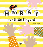 Book cover for Hooray for Little Fingers!