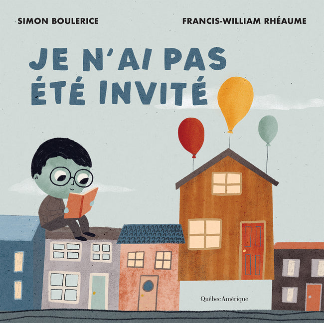 Book cover for Je n'Ai Pas Été Invité
