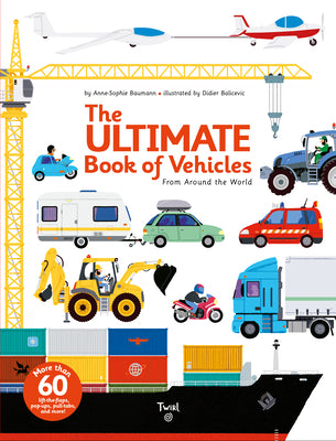 Book cover for The Ultimate Book of Vehicles: From Around the World