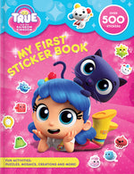 Book cover for True and the Rainbow Kingdom: My First Sticker Book