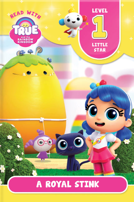Book cover for Read with True: A Royal Stink (Level 1: Little Star)