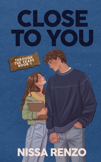 Book cover for Close to You: An Epic & Emotional Coming-of-Age Romance