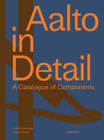 Book cover for Aalto in Detail: A Catalogue of Components