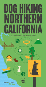 Book cover for Dog Hiking Northern California: 42 Unmissable Dog-Friendly Trails