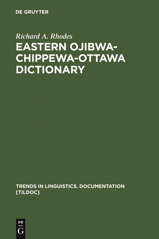 Book cover for Eastern Ojibwa-Chippewa-Ottawa Dictionary