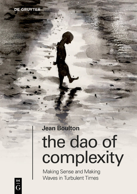 Book cover for DAO of Complexity: Making Sense and Making Waves in Turbulent Times