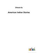 Book cover for American Indian Stories