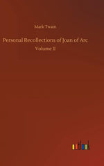 Book cover for Personal Recollections of Joan of Arc