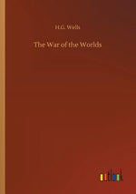 Book cover for The War of the Worlds