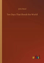 Book cover for Ten Days That Shook the World