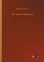 Book cover for The Scarlet Pimpernel