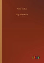 Book cover for My Antonia