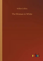 Book cover for The Woman in White