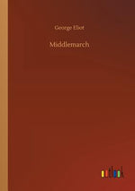 Book cover for Middlemarch