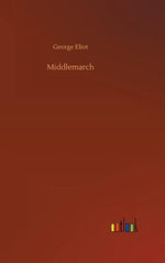 Book cover for Middlemarch