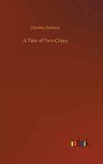 Book cover for A Tale of Two Cities